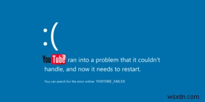 Cách dừng YouTube đóng băng và sự cố PC của bạn