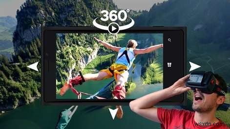 Cách xem video 360 độ trên Windows 10