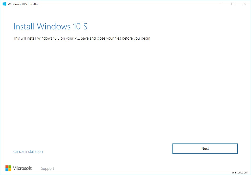 Cách tải xuống và cài đặt Windows 10 S