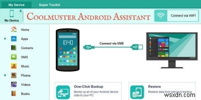 Cách dễ dàng sao lưu, khôi phục và quản lý tệp với Trợ lý Android Coolmuster