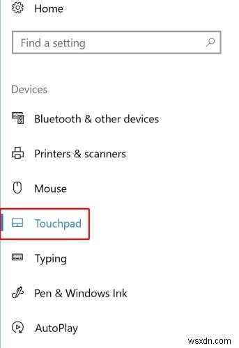 Cách tùy chỉnh cử chỉ Touchpad trong Windows 10