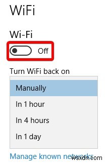 Cách tắt tạm thời WiFi trong Windows 10