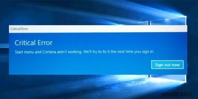 Start Menu không hoạt động trong Windows 10? Đây là cách khắc phục sự cố này