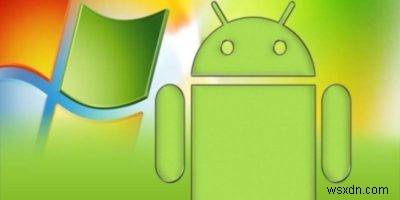 6 trong số các trình giả lập Android tốt nhất để chạy Android trên Windows