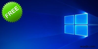 Cách bạn vẫn có thể tải Windows 10 miễn phí