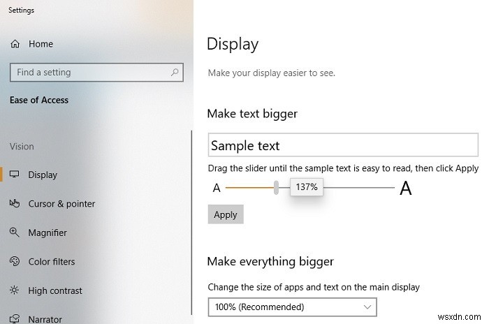 Cách thay đổi kích thước biểu tượng màn hình, phông chữ và các mục hiển thị khác trong Windows 10
