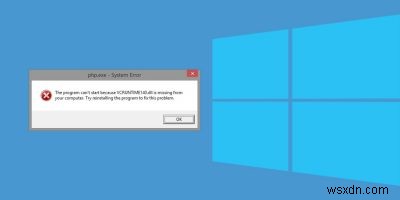 Cách sửa lỗi  VCRUNTIME140.dll bị thiếu  trong Windows 10