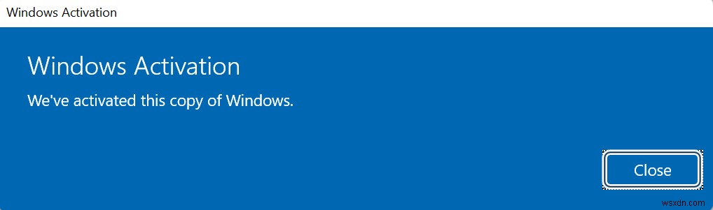 3 cách đơn giản để kích hoạt Windows 11