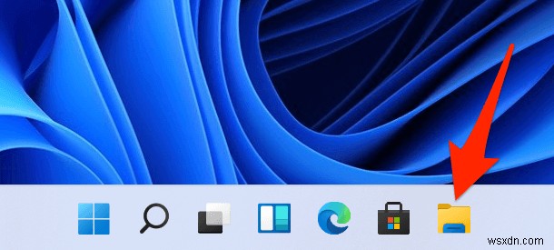 Cách mở File Explorer trên Windows 11