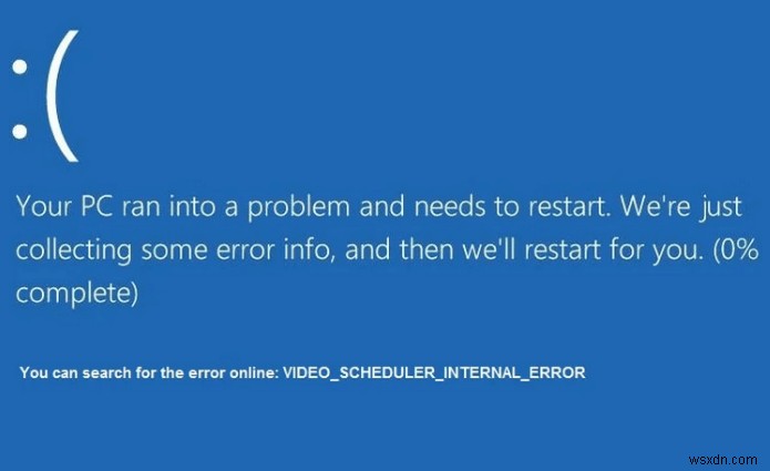 Cách khắc phục lỗi nội bộ của bộ lập lịch video BSOD trong Windows 10