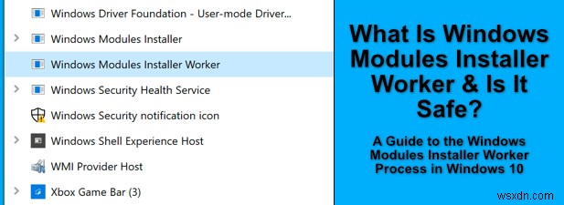 Trình cài đặt mô-đun Windows là gì (và có an toàn không)