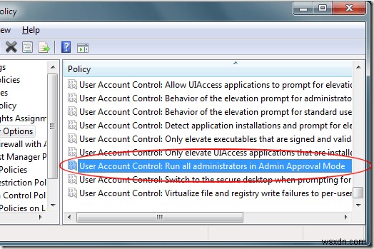 Tắt Chế độ phê duyệt của quản trị viên trong Windows 7 