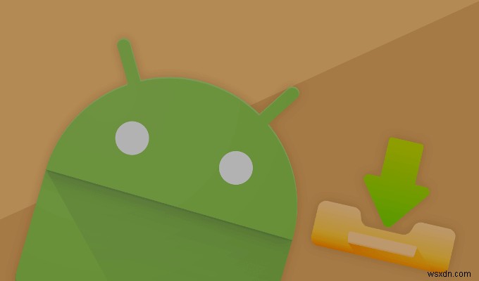5 trang web tải xuống APK an toàn tốt nhất cho ứng dụng Android 