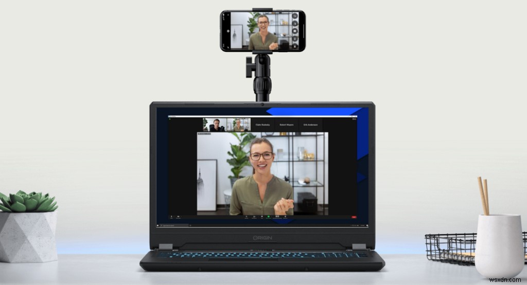 Cách sử dụng điện thoại của bạn làm Webcam không dây (iPhone và Android)