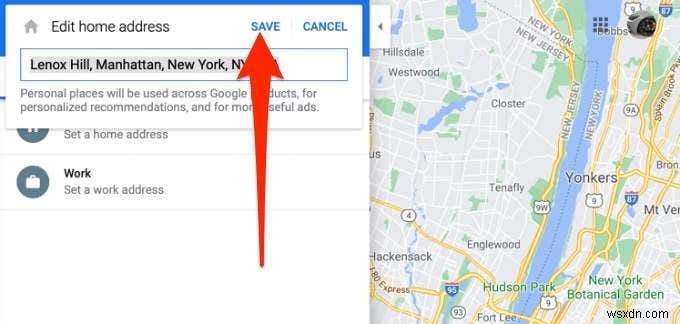 Cách đặt địa chỉ nhà của bạn trong Google Maps 