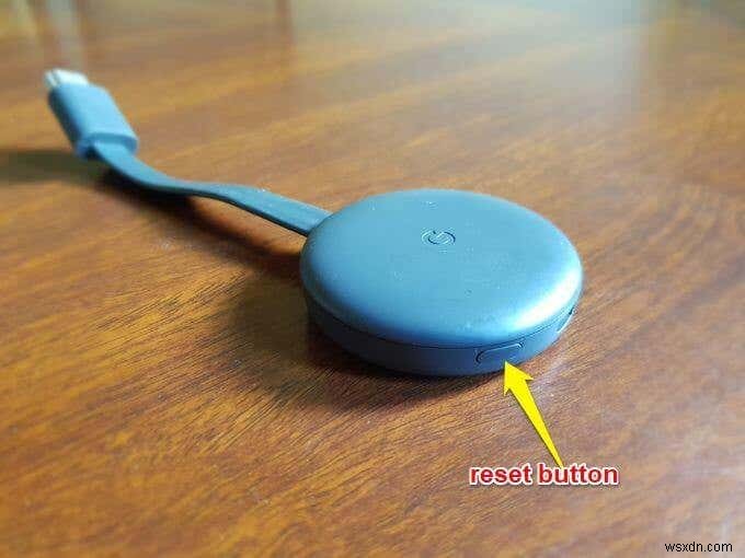 Cách đặt lại Chromecast 