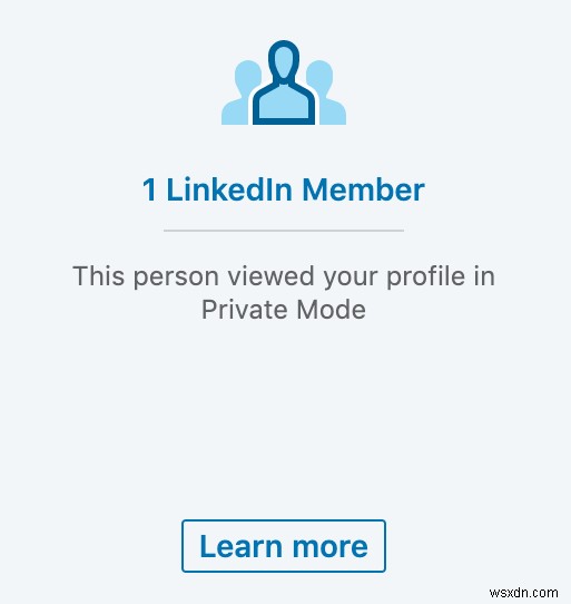 Chế độ Riêng tư trên LinkedIn là gì và Cách xem Hồ sơ bằng Chế độ này 