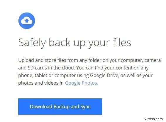 Cách sử dụng Google Backup and Sync để sao lưu ổ cứng của bạn 