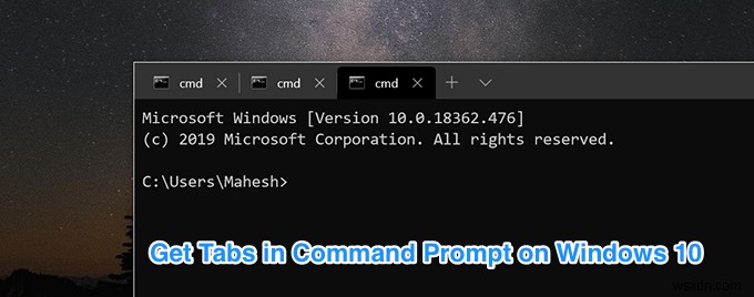 Cách sử dụng Command Prompt trong Windows 10 