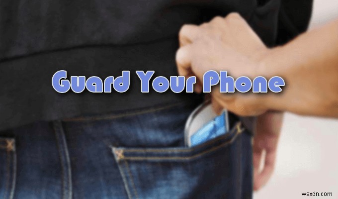 Cách bảo vệ thẻ SIM của điện thoại khỏi tin tặc 