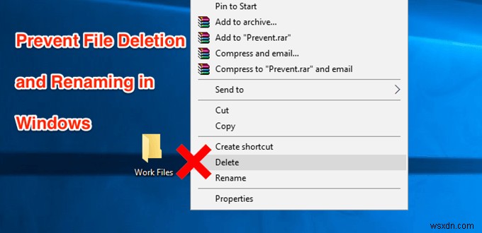 Ngăn chặn các tệp bị xóa hoặc đổi tên trong Windows 