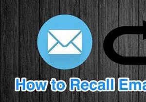 Cách gọi lại email trong Outlook 