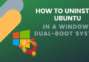 Cách gỡ cài đặt Ubuntu trong hệ thống khởi động kép của Windows 10 