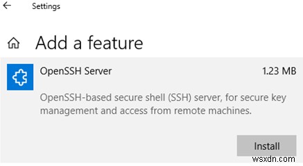 Kết nối Windows qua SSH bằng Máy chủ OpenSSH tích hợp 