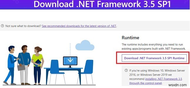 Làm thế nào để cài đặt .NET Framework 3.5 trên Windows Server và Windows 10? 