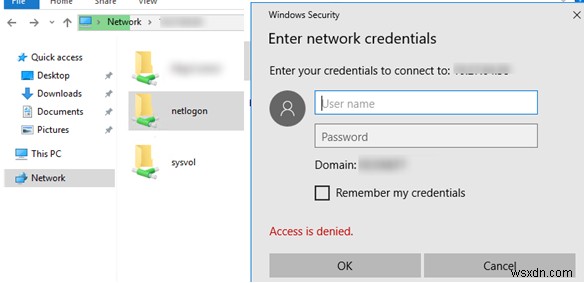 Không thể truy cập các thư mục SYSVOL và NETLOGON từ Windows 10 