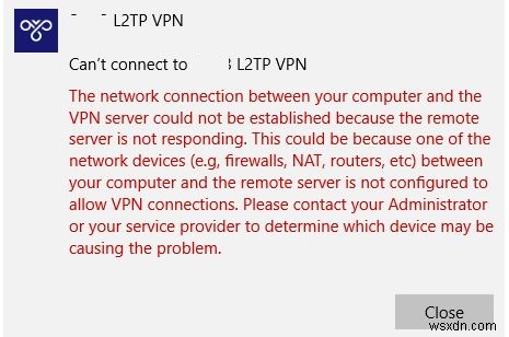 Định cấu hình kết nối VPN L2TP / IPSec Đằng sau NAT, Mã lỗi VPN 809 