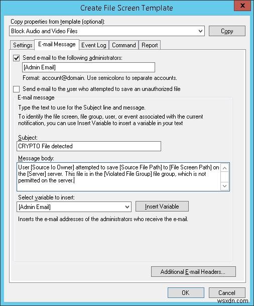 Sử dụng FSRM trên Windows File Server để ngăn chặn Ransomware 