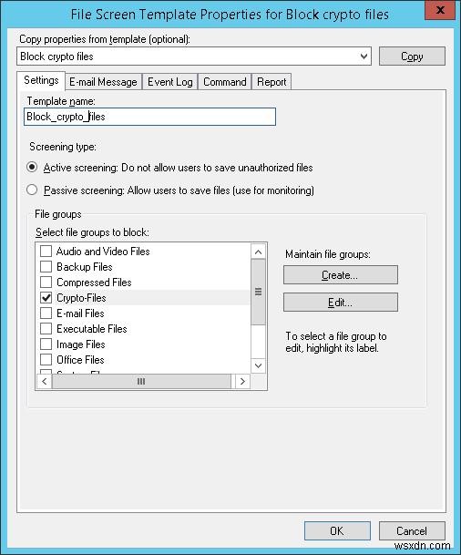 Sử dụng FSRM trên Windows File Server để ngăn chặn Ransomware 