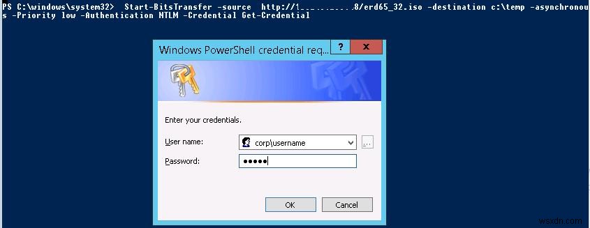 Sao chép các tệp lớn qua mạng không đáng tin cậy bằng BITS và PowerShell 