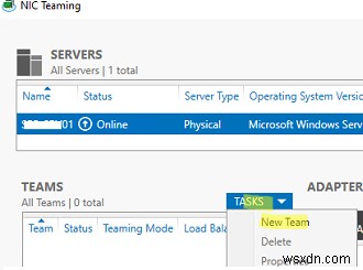 Cách định cấu hình NIC Teaming trên Windows Server 2019/2016 và Windows 10? 