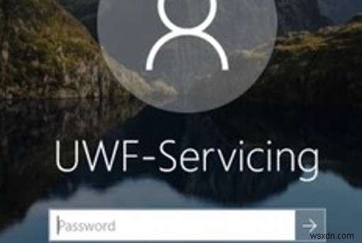 Sử dụng Bộ lọc ghi hợp nhất (UWF) trên Windows 10 