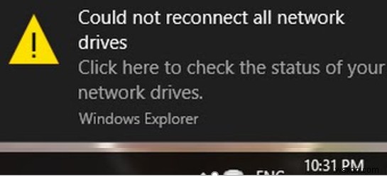 Không thể kết nối lại tất cả ổ đĩa mạng được ánh xạ trên Windows 10 