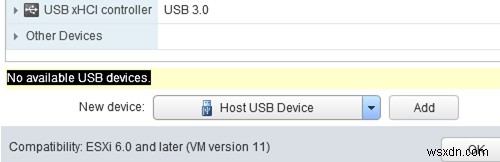 Định cấu hình chuyển qua thiết bị USB từ VMWare ESXi sang máy ảo 