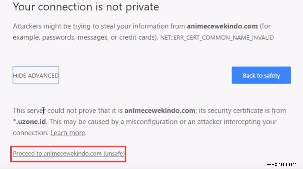 Đã sửa lỗi:kết nối của bạn không riêng tư trong Google Chrome 