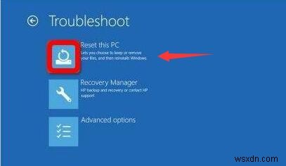 Cách Factory Reset Máy tính xách tay HP trên Windows 10, 8, 7 