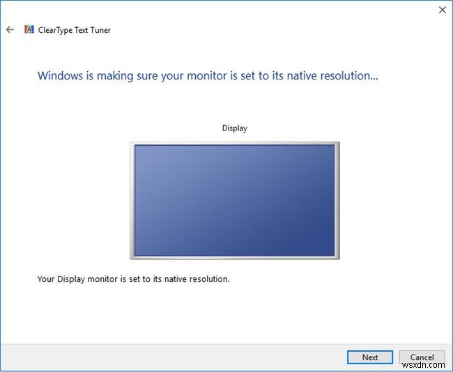 Cách Bật hoặc Tắt ClearType và sử dụng nó trên Windows 10 