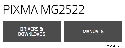 Tải xuống trình điều khiển Canon PIXMA MG2522 cho Windows 10, 8.1, 8, 7 