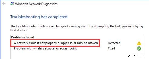 Đã sửa lỗi:Cáp mạng không được cắm đúng cách hoặc có thể bị hỏng trên Windows 10 