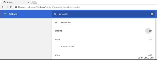Làm cách nào để tắt JavaScript trong Google Chrome? 
