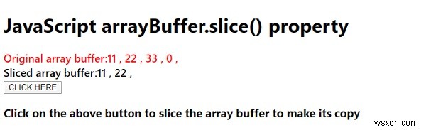 Phương thức JavaScript arrayBuffer.slice () 