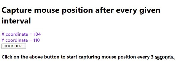 Ví dụ về JavaScript để Chụp vị trí chuột sau mỗi khoảng thời gian nhất định 
