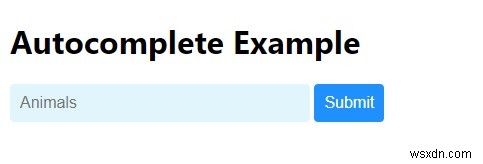 Làm cách nào để tạo Tự động điền bằng JavaScript? 