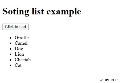 Làm cách nào để sắp xếp một danh sách HTML bằng JavaScript? 