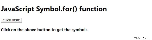 Hàm JavaScript Symbol.for () 