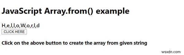 Phương thức JavaScript Array.from () 